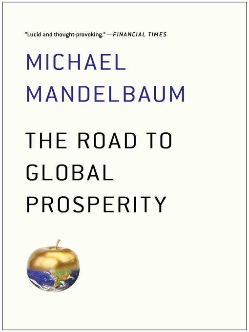 Cover image for The Road to Global Prosperity